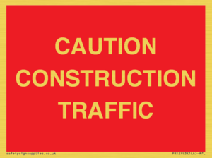 CAUTION CONSTRUCTION TRAFFIC